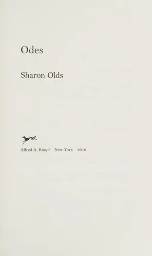 Olds, Sharon: Odes 1