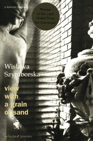 Szymborska, Wislawa: View With A Grain Of Sand 1