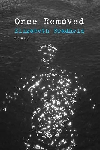 Bradfield, Elizabeth: Once Removed 1