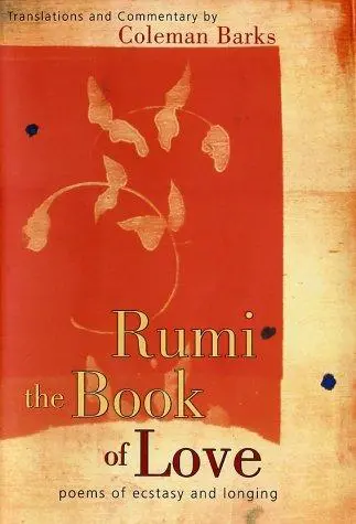 Barks, Coleman:  Rumi: The Book Of Love (Hc) 1