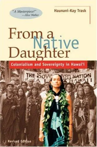[B4g] Trask, Haunani-Kay: From A Native Daughter 1