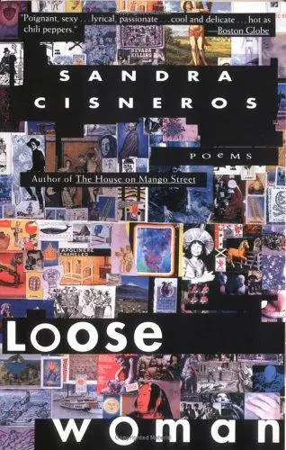 Cisneros, Sandra: Loose Woman 1