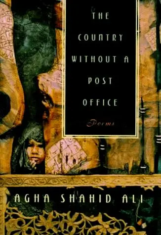 Shahid Ali, Agha: Country Without A Post Office 1