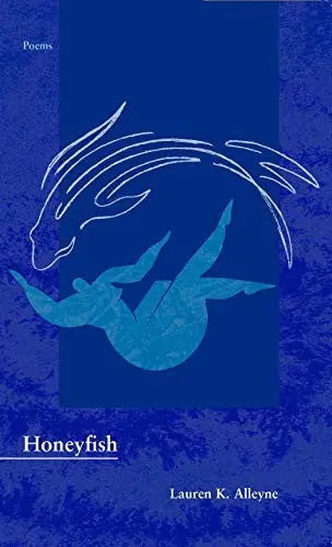 Alleyne, Lauren K.: Honeyfish 1