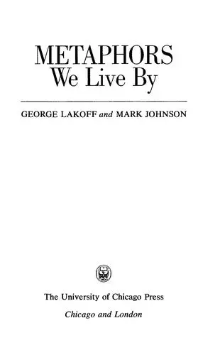 Lakoff, George: Metaphors We Live By 1