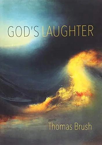 Brush, Thomas: God's Laughter 1