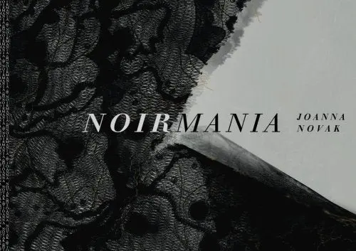 Novak, Joanna: Noirmania 1