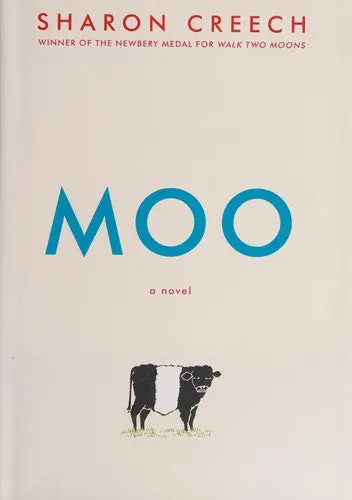 Creech, Sharon: Moo (Hc) 1