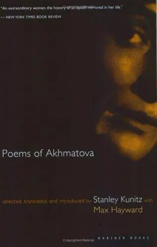 Kunitz, Akhmatova: Poems Of Akhmatova 1