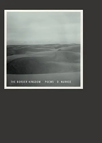 Nurkse, D.: The Border Kingdom 1