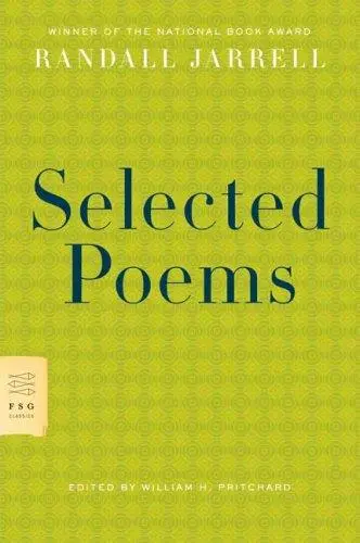Jarrell, Randall: Selected Poems 1