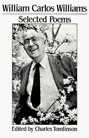 Williams, William Carlos: Selected Poems 1