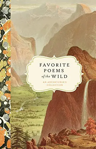 Books, Bushel & Peck: Favorite Poems Of The Wild 1