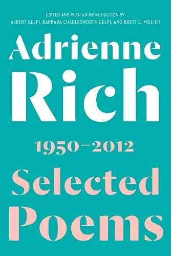 Rich, Adrienne: Selected Poems, 1950-2012 1