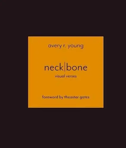 Young, Avery R.: Neckbone: Visual Verses (Hb) 1