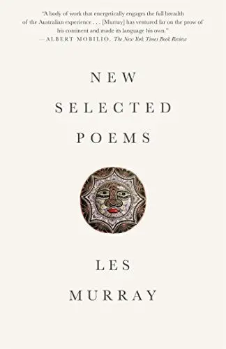 Murray, Les: New Selected Poems 1
