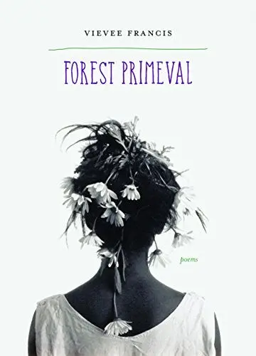 Francis, Vievee: Forest Primeval 1