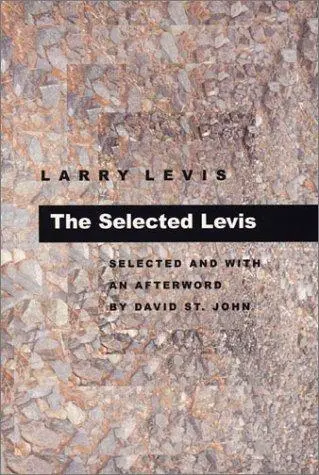 Levis, Larry / St John, David (Ed.): The Selected Levis 1