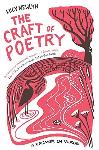 Newlyn, Lucy: The Craft Of Poetry (Hc) 1