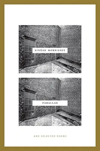 Morrissey, Sinead: Parallax 1