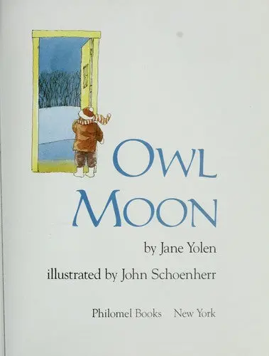 Yolen, Jane: Owl Moon [Kids] 1