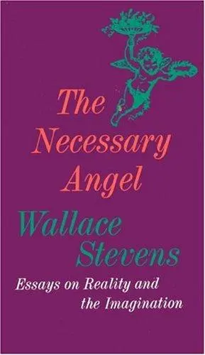 Stevens, Wallace: The Necessary Angel 1