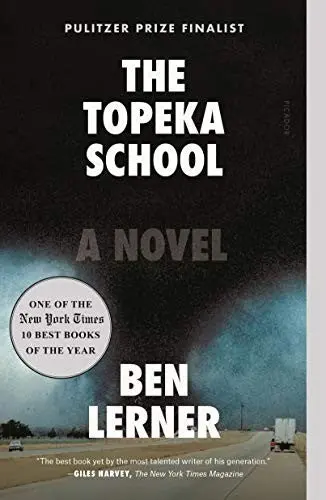 Lerner, Ben: The Topeka School 1