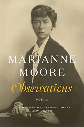 Moore, Marianne: Observations 1