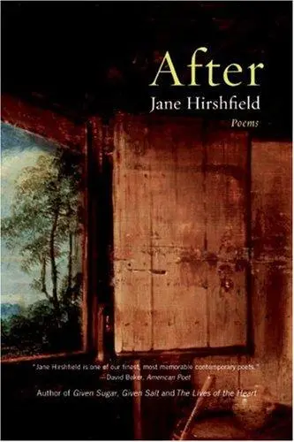Hirshfield, Jane: After 1