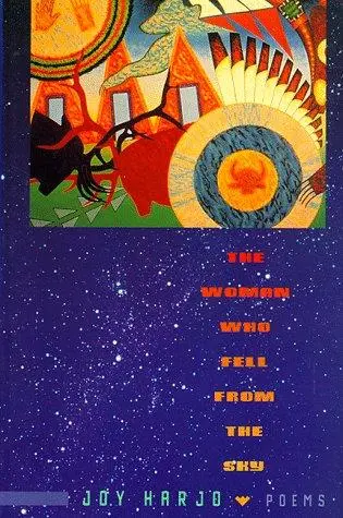 Harjo, Joy: Woman Who Fell From The Sky 1