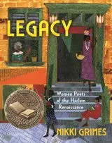 Grimes, Nikki: Legacy: Women Poets 1