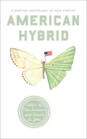 Swensen, Cole (Ed.) / St John, David (Ed.): American Hybrid 1