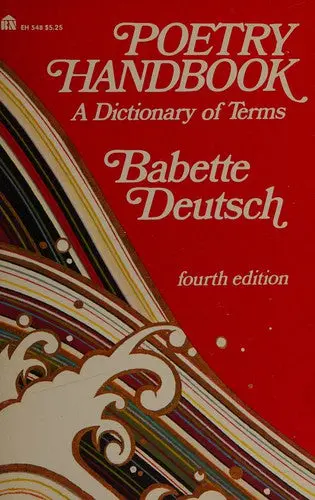 Deutsch, Babette: Poetry Handbook 1