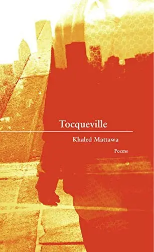 Mattawa, Khaled: Tocqueville 1