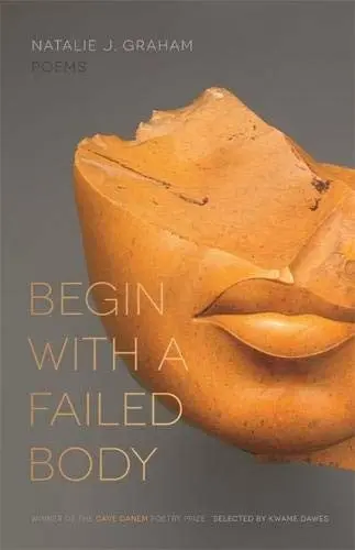 Graham, Natalie: Begin With A Failed Body 1