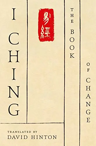 Hinton, David: I Ching: The Book Of Change: A New Translation 1