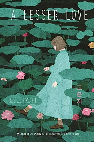 Koh, E.J.: A Lesser Love 1