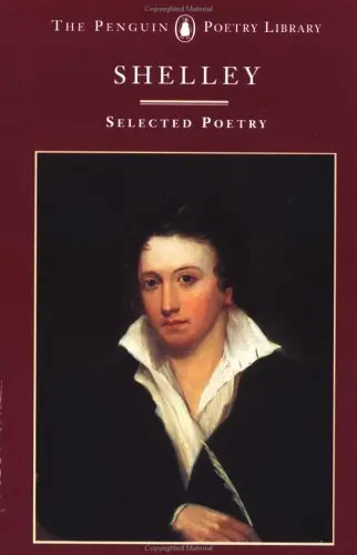 Shelley, Percy Bysshe: Selected Poetry 1