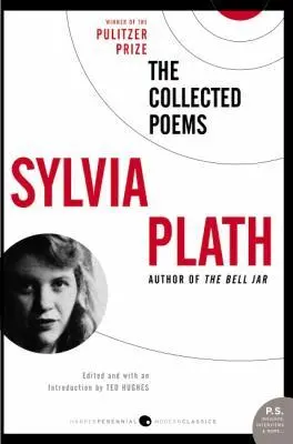 Plath, Sylvia: The Collected Poems 1