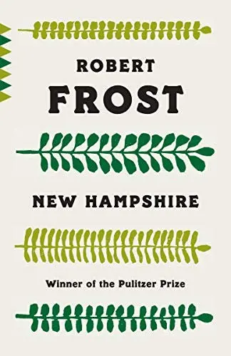 Frost, Robert: New Hampshire 1