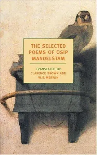 Mandelstam, Osip / Brown, Clarence (Tr.): Selected Poems Of Osip Mandelstam 1