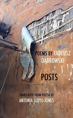 Dabrowski, Tadeusz / Lloyd-Jones, Antonia (Tr.): Posts 1