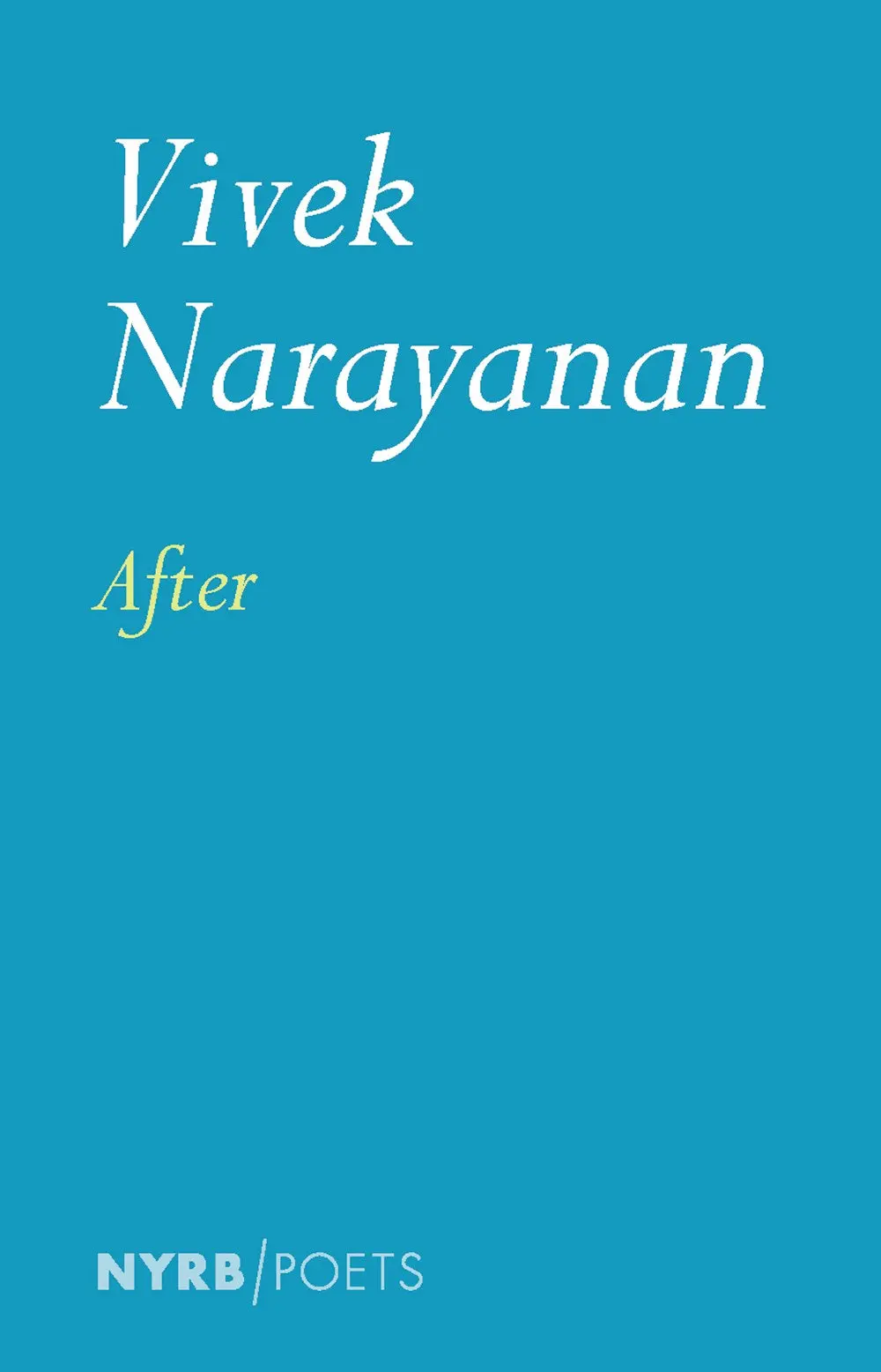 Narayanan, Vivek: After 1