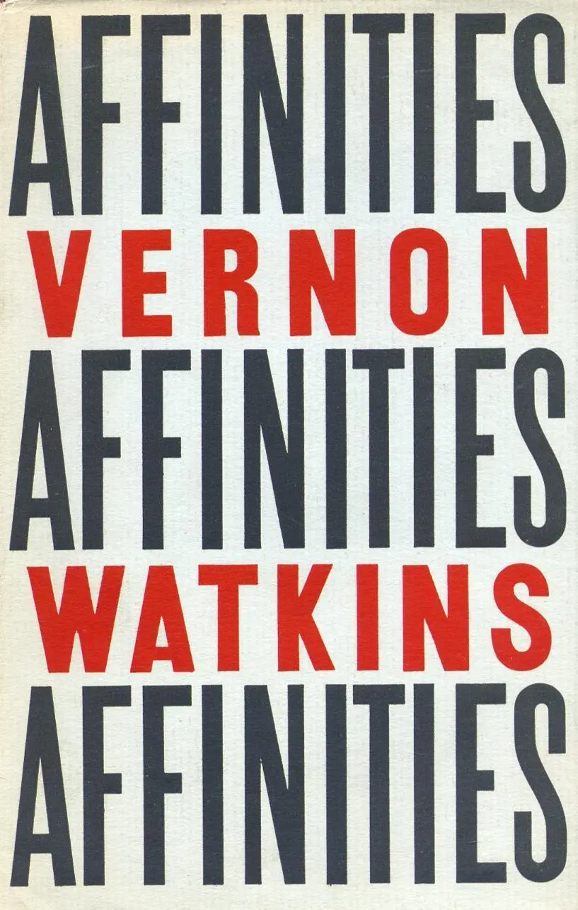 Watkins, Vernon: Affinities [Used Hardcover] 1