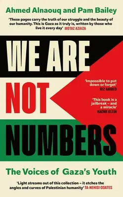 [B4g] Alnaouq, Ahmed & Bailey, Pam (Eds.): We Are Not Numbers (Hb) 1