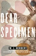 Herbert, W. J.: Dear Specimen 1