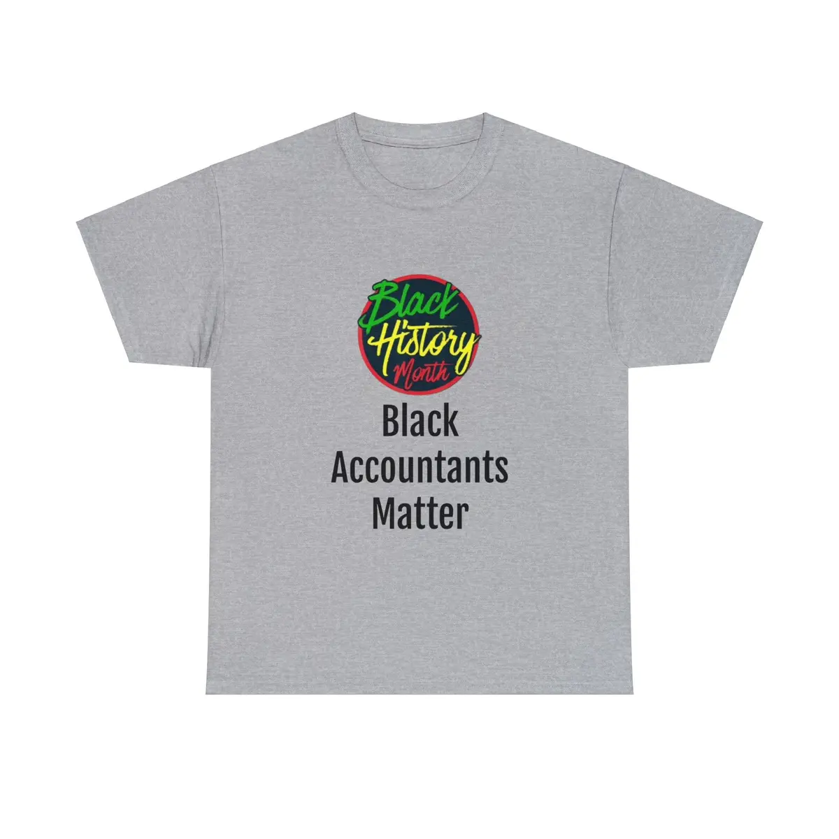 Black Accountants Matter Cotton Tee 1