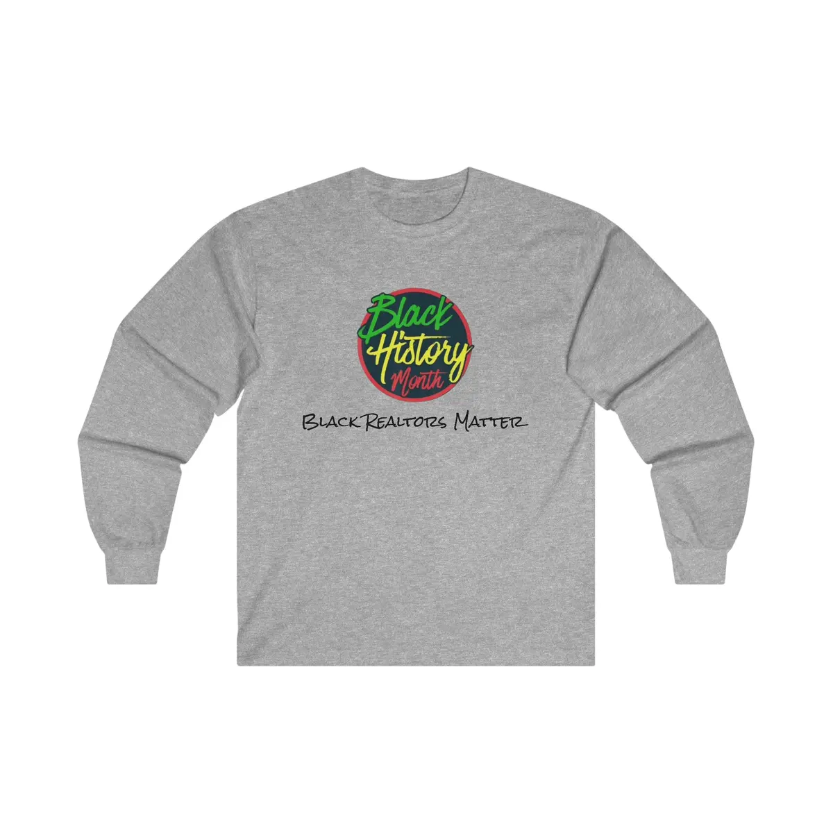 Black Realtors Matter Long Sleeve Tee 1