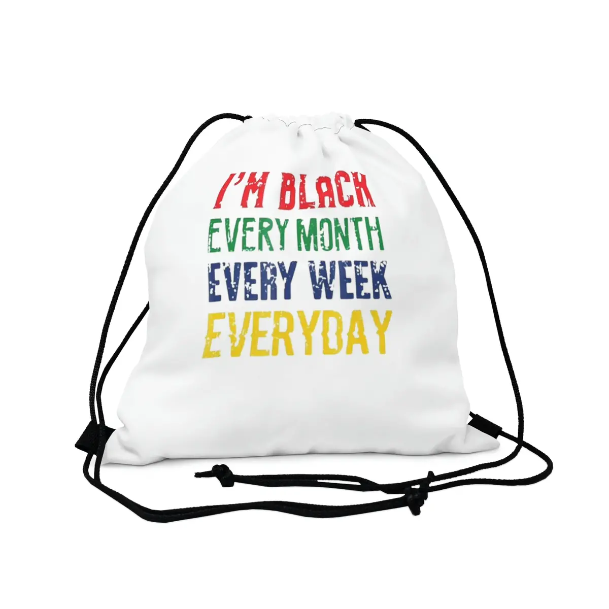 I'm Balck Every Month Week Day Outdoor Drawstring Bag 1
