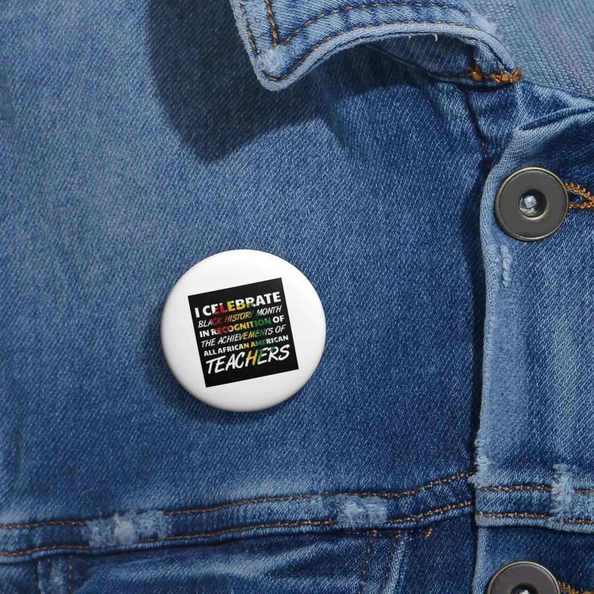 I Celebrate Custom Pin Buttons 1